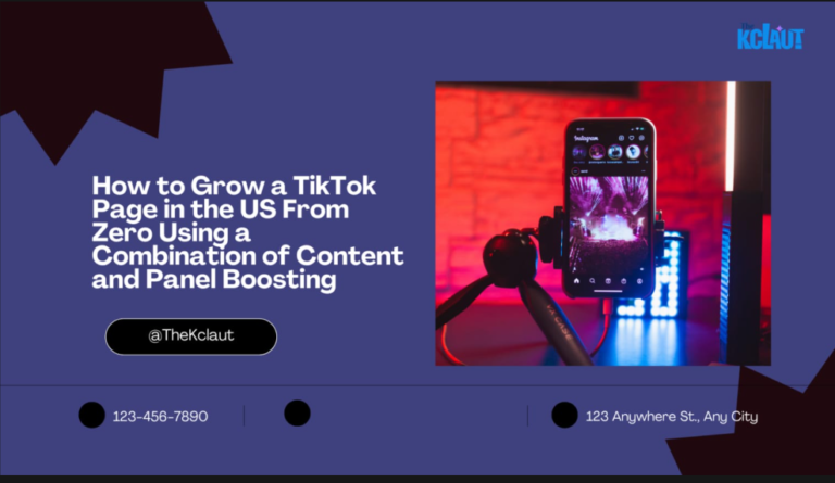 How to Grow a TikTok Page in the US From Zero Using a Combination of Content and Panel Boosting